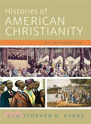 Histories of American Christianity ─ An Introduction