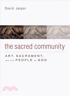 The Sacred Community ─ Art, Sacrament, and the People of God