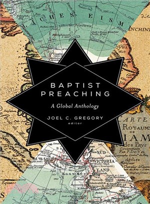 Baptist Preaching ─ A Global Anthology