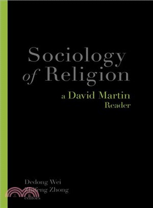 Sociology of Religion ─ A David Martin Reader