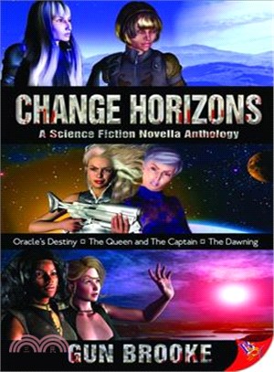 Change Horizon ― Three Novellas