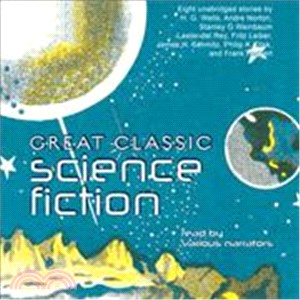 Great Classic Science Fiction ─ Eight Stories: Unabridged