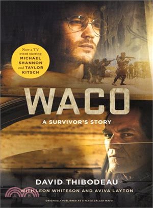 Waco ─ A Survivor's Story (TV Tie-in)