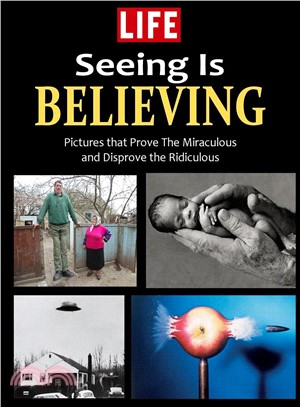 Life: Seeing Is Believing