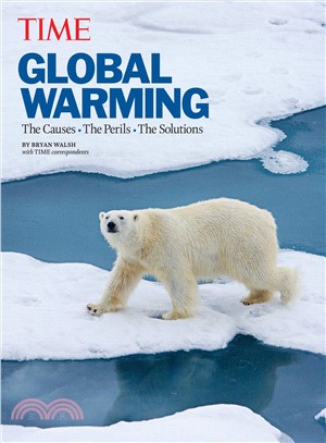 Global Warming—The Causes, The Perils, The Solutions
