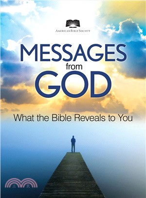 American Bible Society Messages from God―Decoding the Bible to Find Deeper Meaning