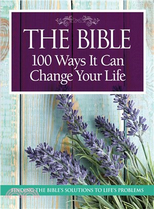 The Bible ― 100 Ways It Can Change Your Life