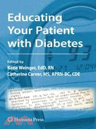 Educating Your Patient With Diabetes