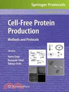 Cell-Free Expression Systems: Methods and Protocols