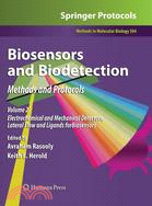 Biosensors and Biodetection: Methods and Protocols : Electrochemical and Mechanical Detectors, Lateral Flow and Ligands for Biosensors