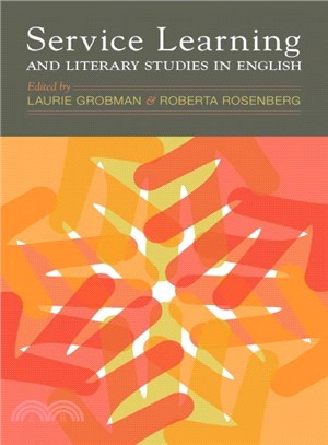 Service Learning and Literary Studies in English