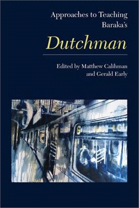 Approaches to Teaching Baraka's Dutchman