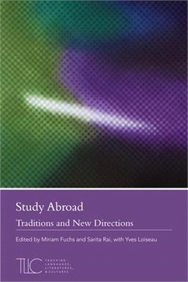 Study Abroad ― Traditions and New Directions
