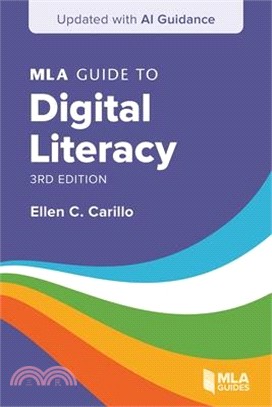 MLA Guide to Digital Literacy (Updated with AI Guidance)