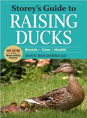 Storey's Guide to Raising Ducks ─ Breeds, Care, Health