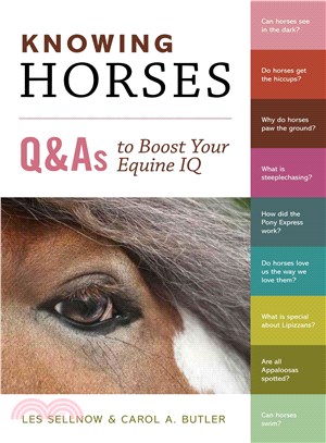 Knowing Horses ─ Q&As to Boost Your Equine IQ