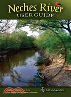 Neches River User Guide