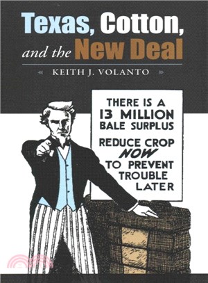 Texas, Cotton, and the New Deal