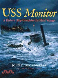 USS Monitor—A Historic Ship Completes Its Final Voyage