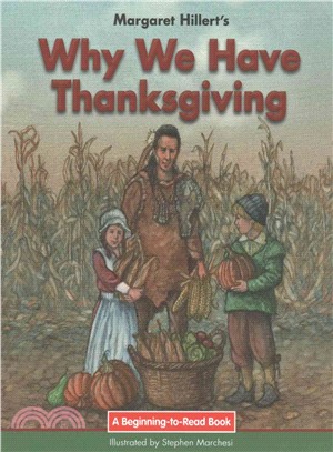 Why We Have Thanksgiving