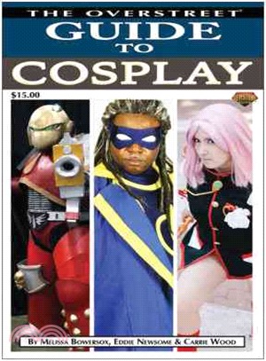 The Overstreet Guide to Cosplay