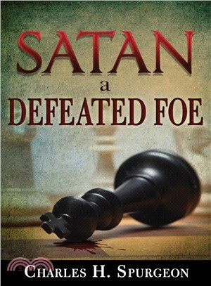 Satan a Defeated Foe