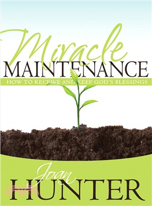 Miracle Maintenance