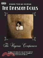 The Dresden Dolls: The Virginia Companion