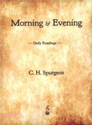 Morning and Evening ― Daily Readings