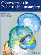 Controversies in Pediatric Neurosurgery