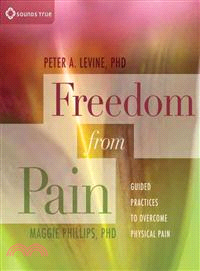 Freedom from Pain ─ Guided Practices to Overcome Physical Pain