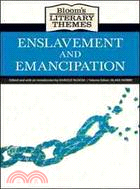 Enslavement and Emancipation