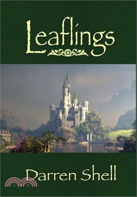 Leaflings: A Trilogy