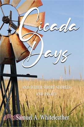 Cicada Days: and Other Short Stories and Essays