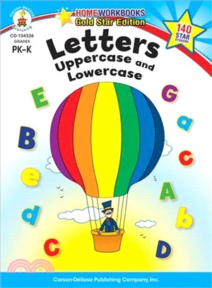 Letters Uppercase and Lowercase Grades Pk-k ─ Gold Star Edition
