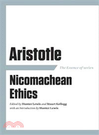 The Essence of Aristotle's Nicomachean Ethics