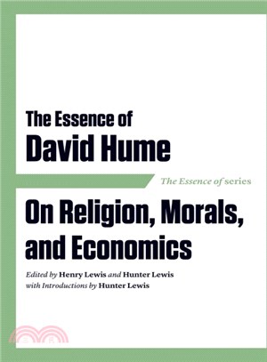 The Essence of David Hume ― On Religion, Morals, and Economics