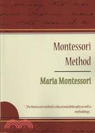 The Montessori Method