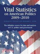 Vital Statistics on American Politics 2009-2010