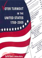 Voter Turnout in the United States 1798-2008