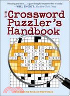 The Crossword Puzzler's Handbook: 1,000 People, Places, and Things You Need to Know to Solve Crossword Puzzles!