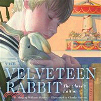 The Velveteen Rabbit ─ The Classic Edition