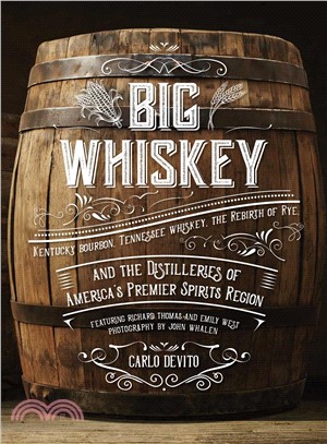 Big whiskey :Kentucky Bourbo...