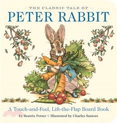 The Classic Tale of Peter Rabbit Touch-and-feel Board Book