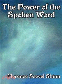 The Power of the Spoken Word