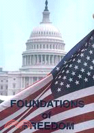 Foundations of Freedom: Common Sense, the Declaration of Independence, the Articles of Confederation, the Federalist Papers, the U.S. Constitution