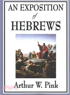 An Exposition of Hebrews