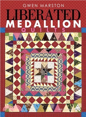 Liberated Medallion Quilts