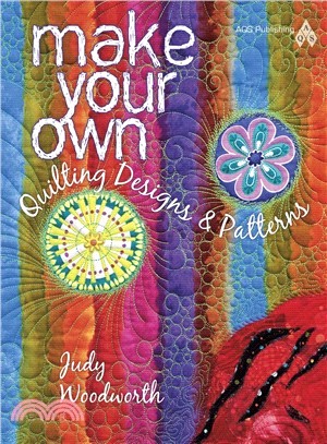 Make Your Own Quilting Designs & Patterns