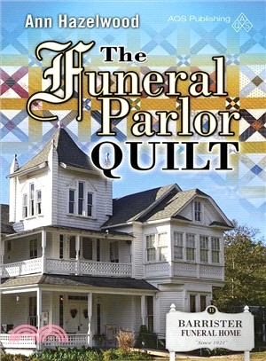 The Funeral Parlor Quilt